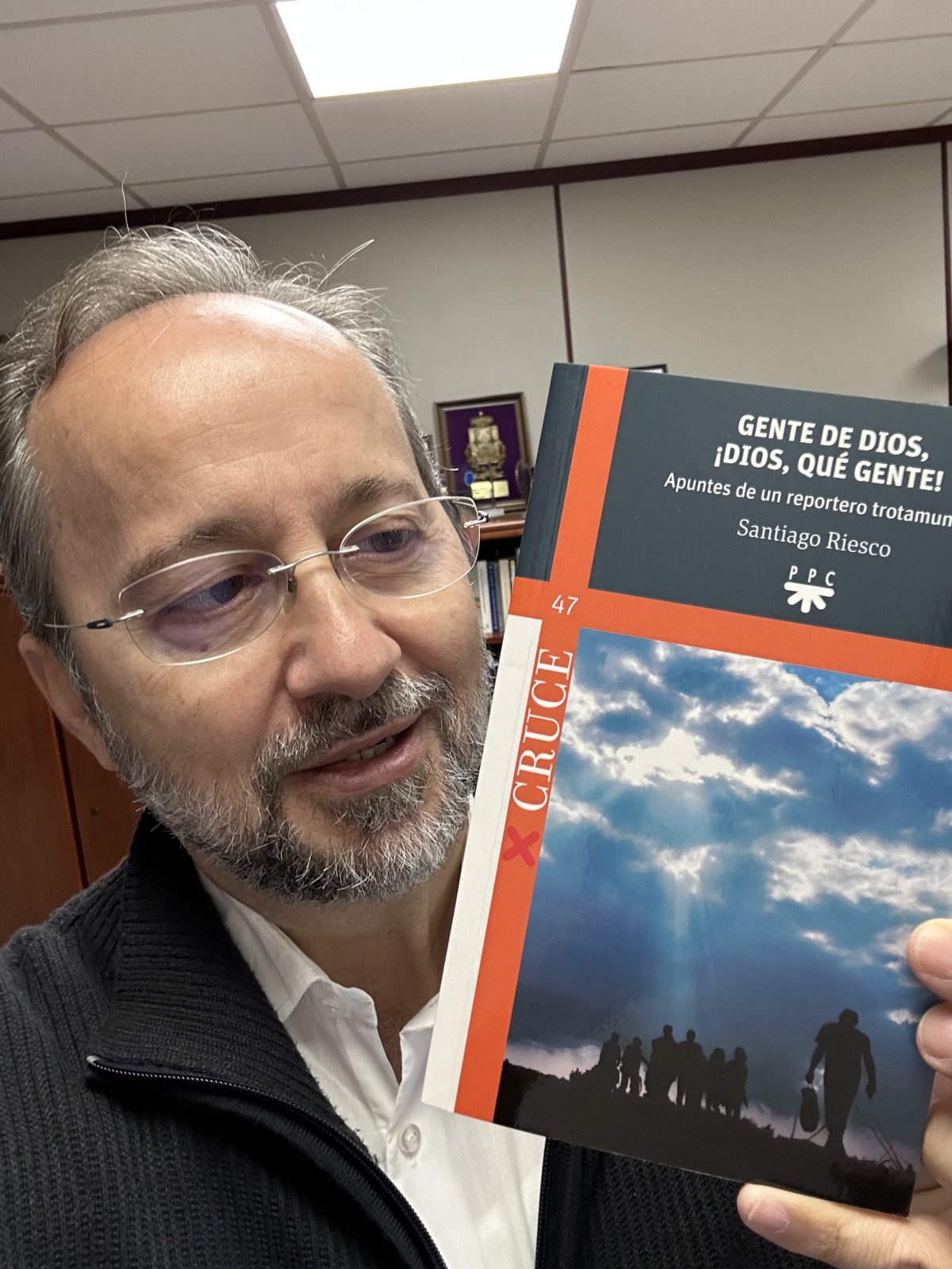 Gente de Dios, ¡Dios, qué gente!